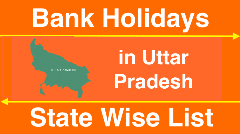 Read more about the article Bank Holidays in Uttar Pradesh 2023 Bank Holidays in UP